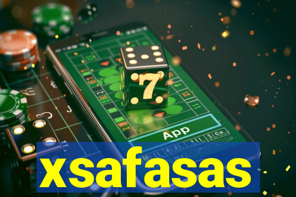 xsafasas