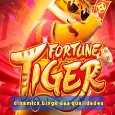 dinamica bingo das qualidades