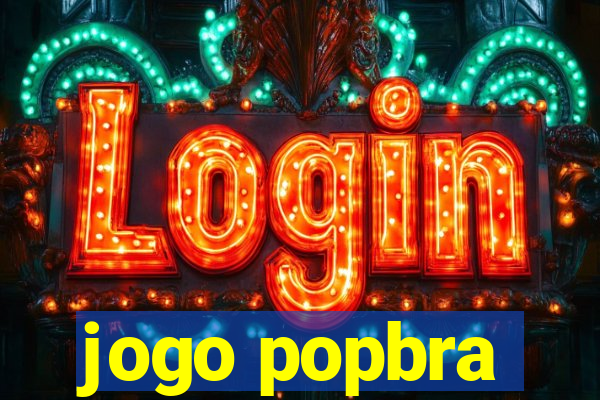 jogo popbra