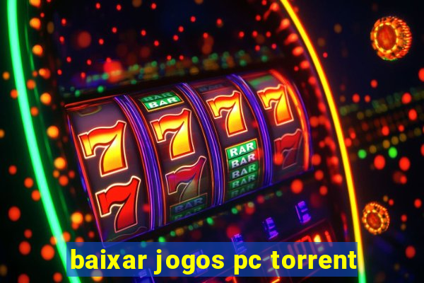 baixar jogos pc torrent