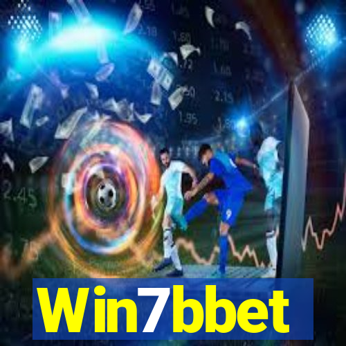 Win7bbet