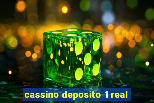 cassino deposito 1 real