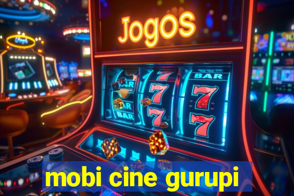 mobi cine gurupi