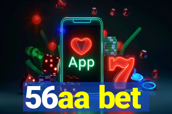 56aa bet