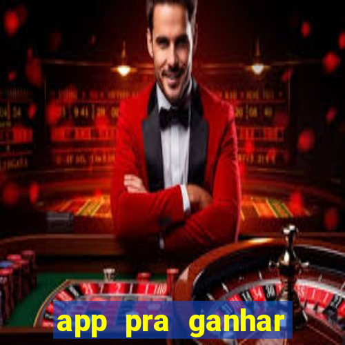 app pra ganhar dinheiro jogando