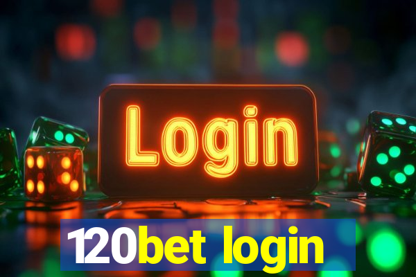 120bet login