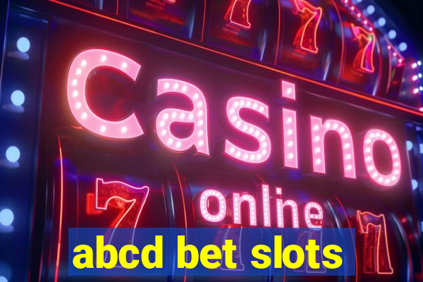 abcd bet slots