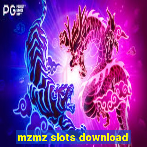 mzmz slots download