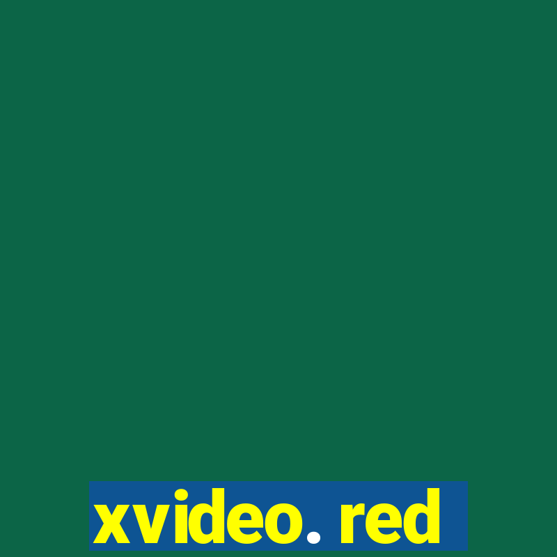 xvideo. red