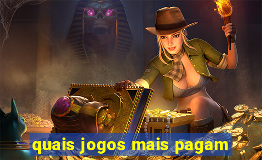 quais jogos mais pagam