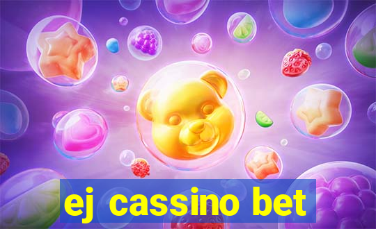 ej cassino bet