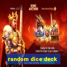 random dice deck