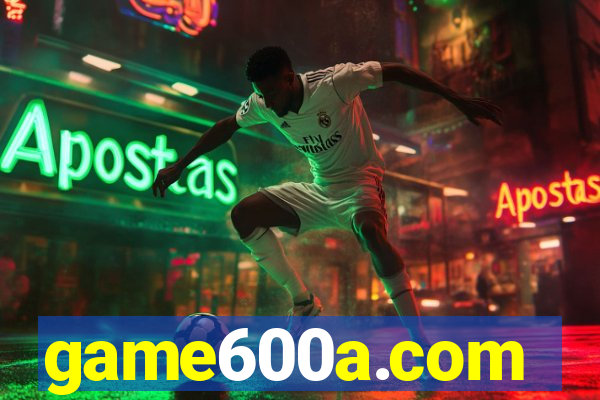 game600a.com