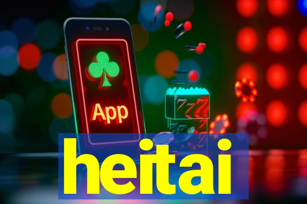 heitai