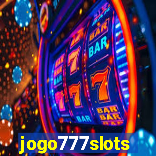 jogo777slots