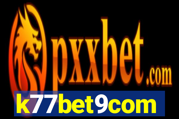 k77bet9com