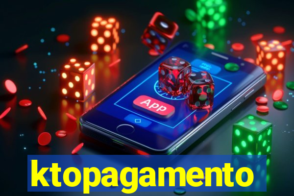 ktopagamento