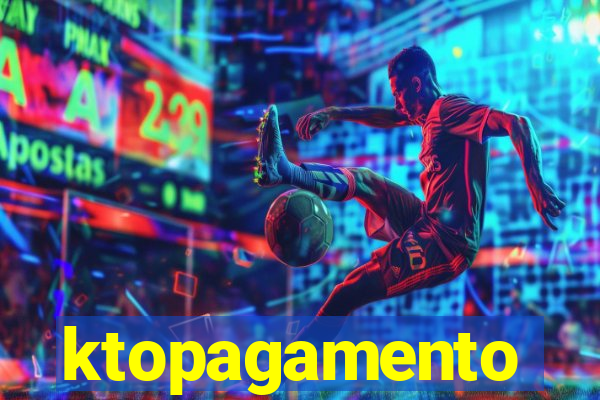 ktopagamento