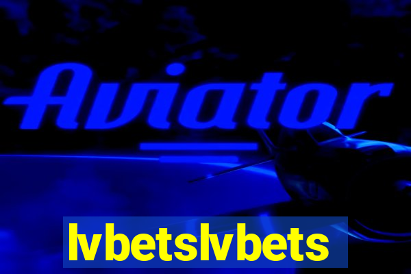 lvbetslvbets