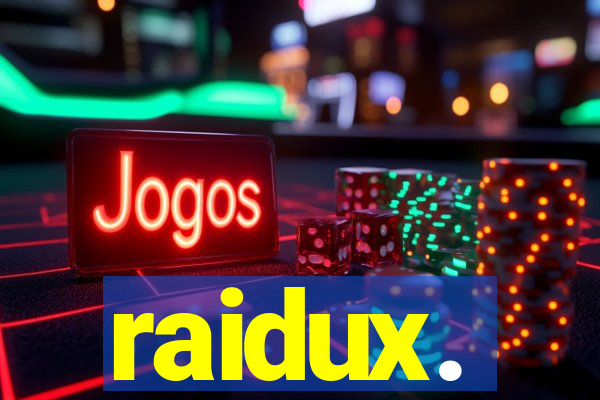 raidux.