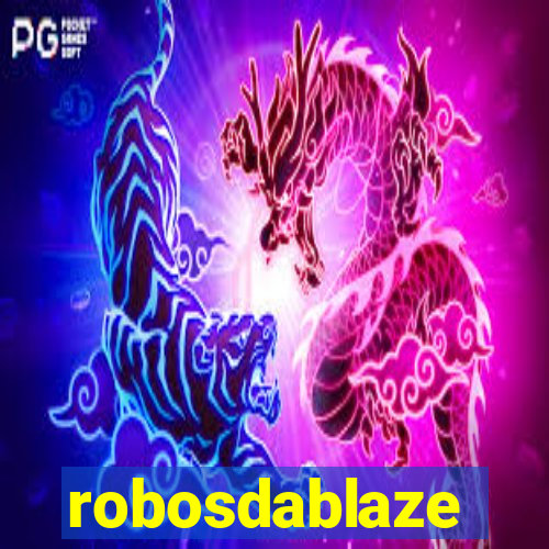 robosdablaze