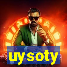 uysoty