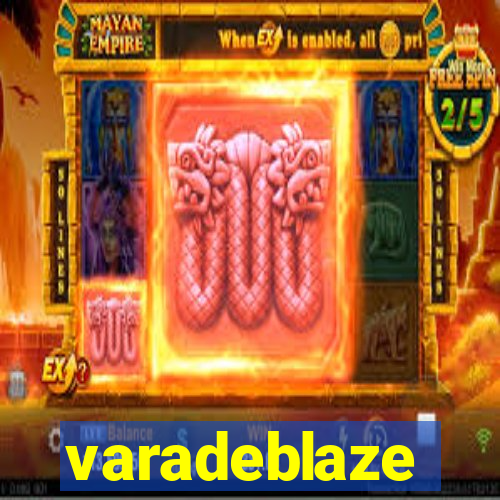 varadeblaze