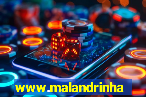 www.malandrinhas