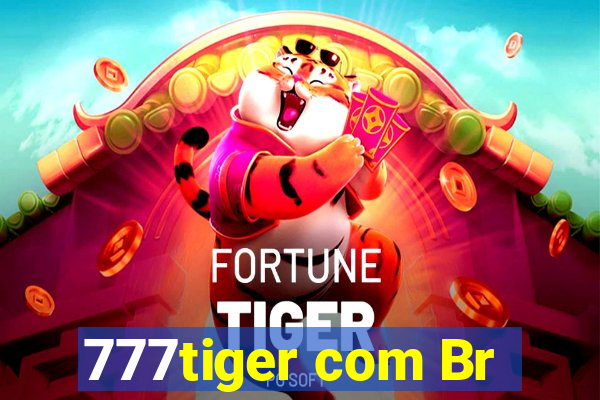 777tiger com Br