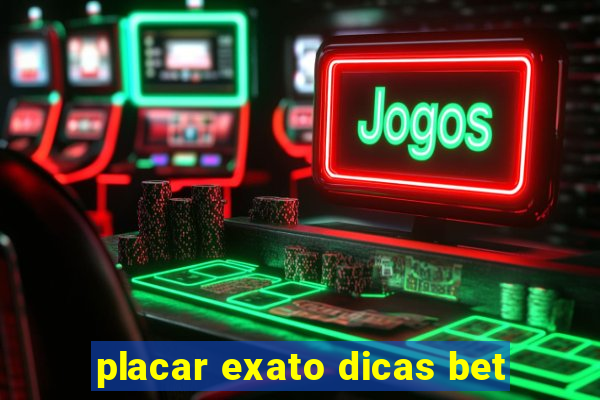 placar exato dicas bet