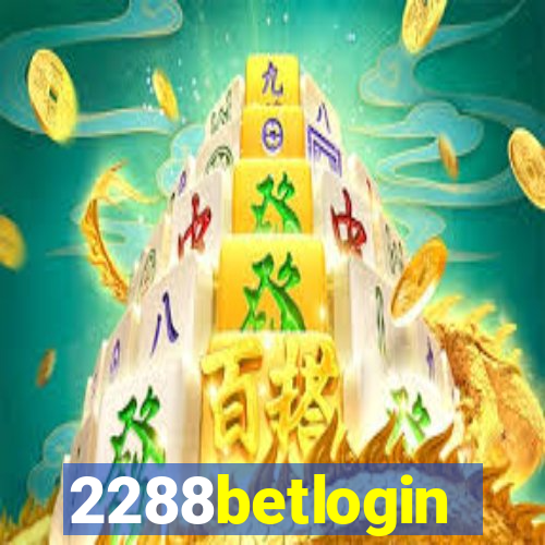 2288betlogin