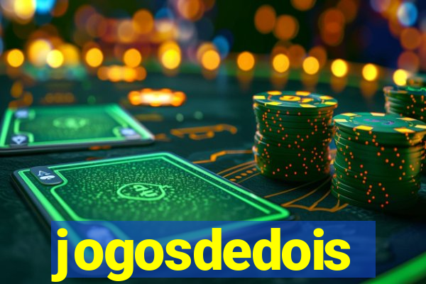 jogosdedois