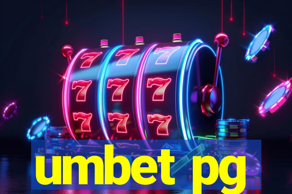 umbet pg