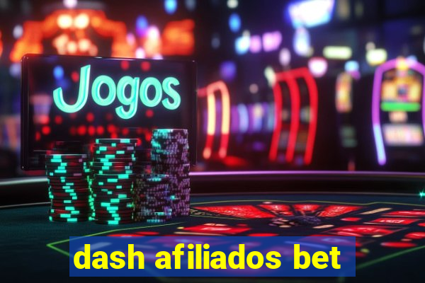 dash afiliados bet