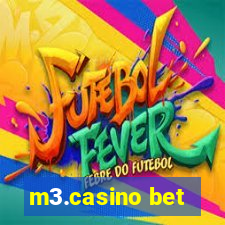 m3.casino bet