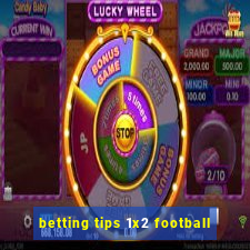 betting tips 1x2 football