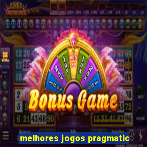 melhores jogos pragmatic