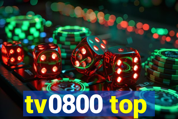 tv0800 top