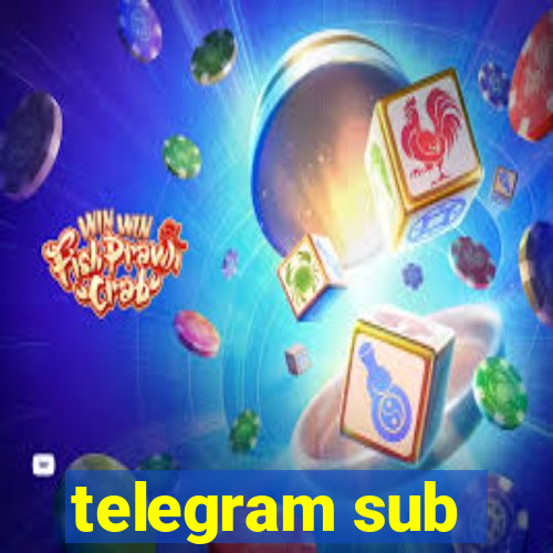 telegram sub