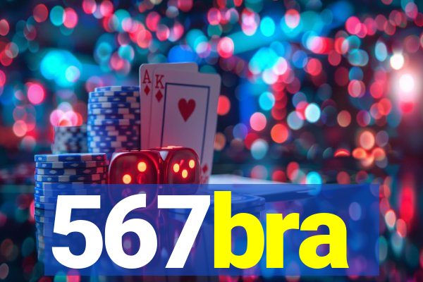 567bra