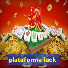 plataforma luck