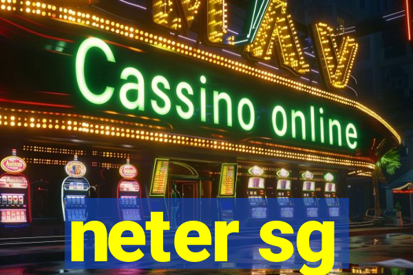 neter sg