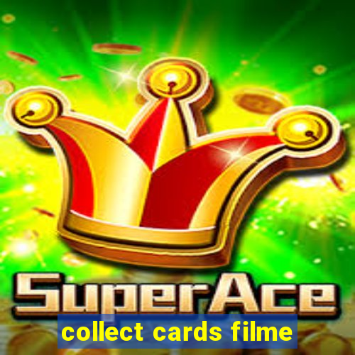 collect cards filme