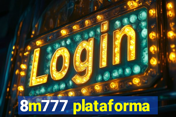 8m777 plataforma