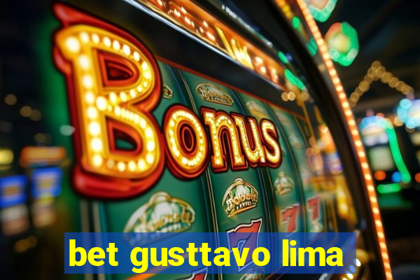 bet gusttavo lima