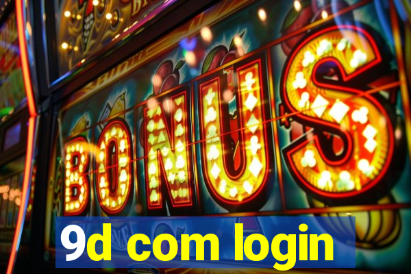 9d com login