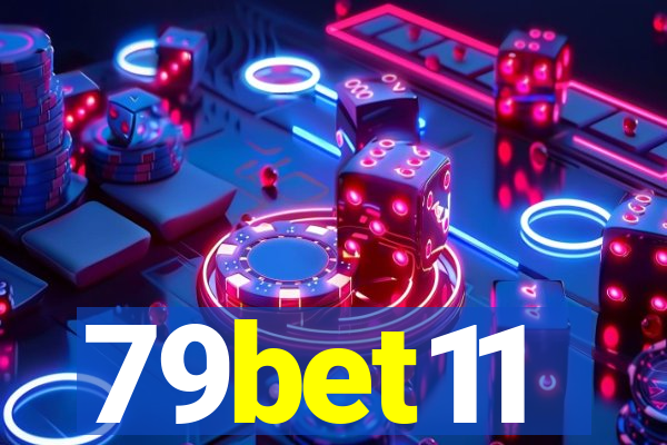 79bet11