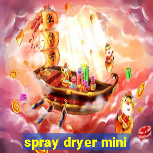 spray dryer mini