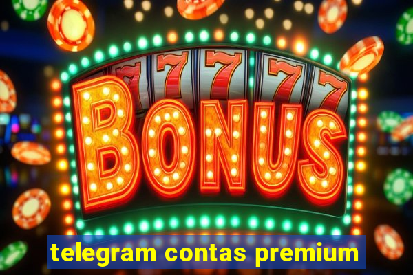 telegram contas premium