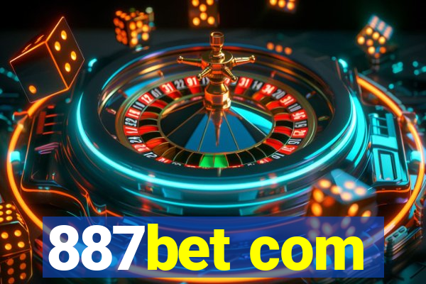 887bet com